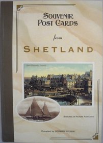 Souvenir Postcards from Shetland: Shetland in Picture Postcards