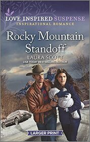 Rocky Mountain Standoff (Justice Seekers, Bk 5) (Love Inspired Suspense, No 934) (Larger Print)