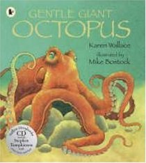Gentle Giant Octopus (Nature Storybooks)