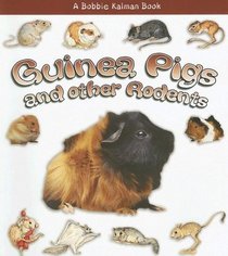 Guinea Pigs and Other Rodents (Turtleback School & Library Binding Edition) (What Kind of Animal Is It?)