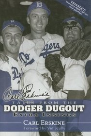 Carl Erskins' Tales from the Dodgers Dugout: Extra Innings