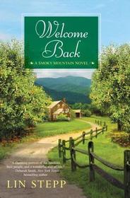 Welcome Back (A Smoky Mountain Novel)