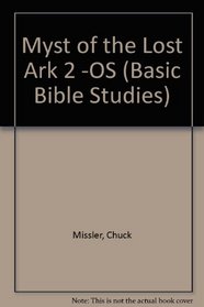 The Mystery of the Lost Ark (Basic Bible Studies)