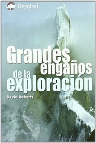 Grandes engaos de la exploracin