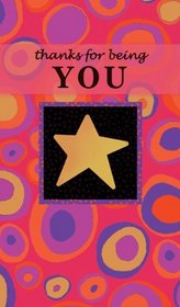 Thanks for Being You