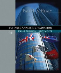 Business Analysis and Valuation: Using Financial Statements