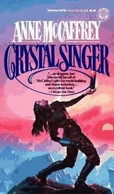 Crystal Singer Trilogy (Crystal Singer, Bks 1 - 3)