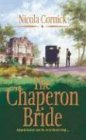 The Chaperon Bride (Tallants, Bk 2) (Harlequin Historical, No 692)
