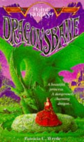 Dragonsbane (Dealing with Dragons) (Enchanted Forest, Bk 1)