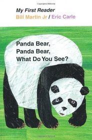 Panda Bear, Panda Bear, What Do You See? (My First Reader)