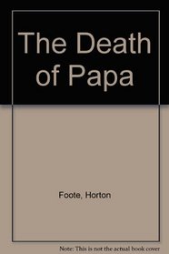 The Death of Papa