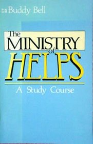 The Ministry of Helps A Study Course