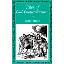 Tales of Old Gloucestershire