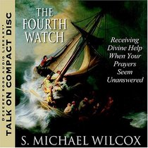 The Fourth Watch: Receiving Divine Help When Your Prayers Seem Unanswered