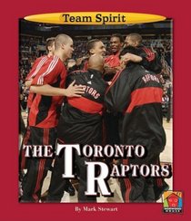 The Toronto Raptors (Team Spirit)