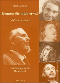 Kennen Sie mich etwa?