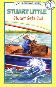 Stuart Sets Sail (I Can Read Book 1)