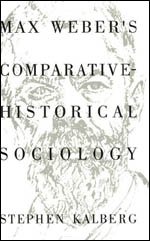 Max Weber's Comparative-Historical Sociology