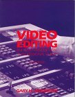 Video Editing and Post Production : A Professional Guide, 3rd ed