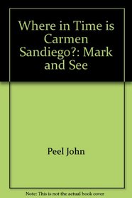 Where in Time Is Carmen Sandiego?