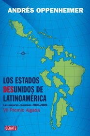 ESTADOS DESUNIDOS DE LATINOAMERICA, LOS (Spanish Edition)