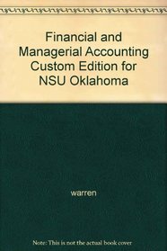 Financial and Managerial Accounting Custom Edition for NSU Oklahoma