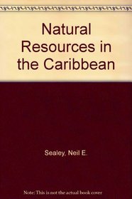 Natural Resources in the Caribbean
