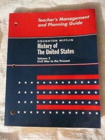 Teacher's Management and Planning Guide - History of the United States Volume 2 Civil War to the Present