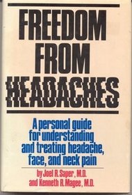 Freedom from Headache