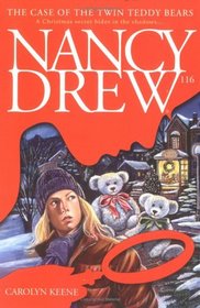 The Case of the Twin Teddy Bears (Nancy Drew, No 116)