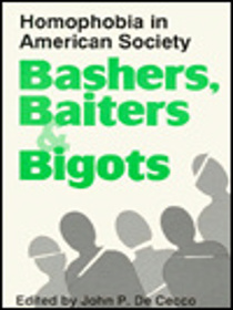 Bashers, Baiters and Bigots