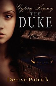 The Duke (Gypsy Legacy, Bk 2)