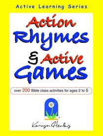 Action Rhymes and Active Games