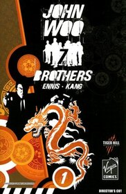 John Woo's Seven Brothers Volume 1: Sons of Heaven, Son of Hell