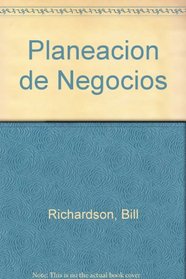 Planeacion de Negocios (Spanish Edition)