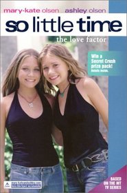 The Love Factor (So Little Time, No 8)