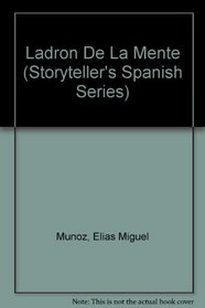 Ladron de la mente: Vol. 2 in the Storyteller's Series