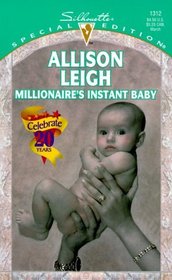 Millionaire's Instant Baby (So Many Babies) (Silhouette Special Edition, No 1312)