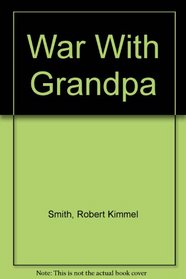 WAR WITH GRANDPA