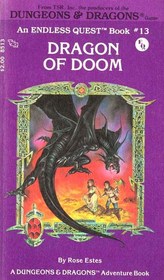 Dragon of Doom (Dungeons & Dragons) (Endless Quest, Bk 13)