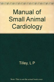 Manual of Small Animal Cardiology