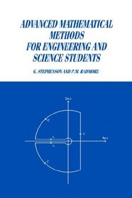 Advanced Mathematical Methods for Engineering and Science Students