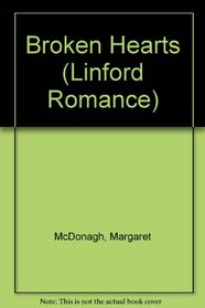 Broken Hearts (Linford Romance)