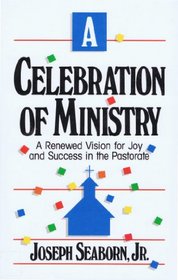 Celebration of Ministry: