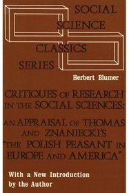 Critiques of Research in the Social Sciences: An Appraisal of Thomas  Znaniecki's 