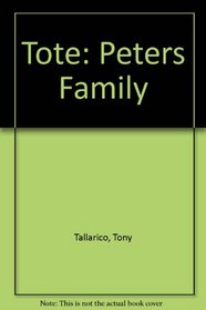 Tote: Peters Family