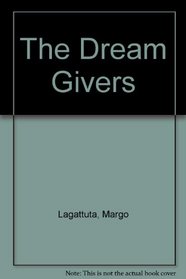 The Dream Givers