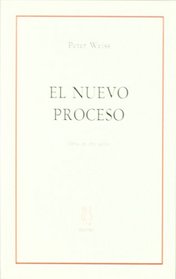 El Nuevo Proceso (Spanish Edition)