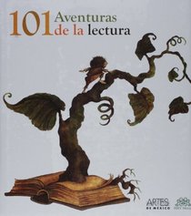 101 Aventuras de la lectura (101 Adventures in Reading) (Spanish Edition)
