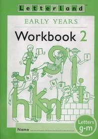 Letterland: Early Years: Workbook 2 (Letterland - early years)